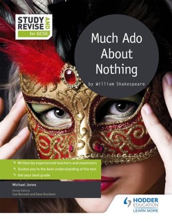 Study and Revise for GCSE: Much Ado About Nothing