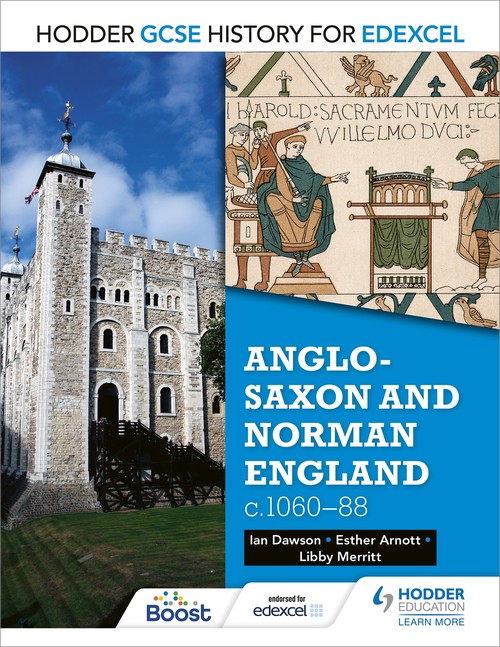 Hodder GCSE History for Edexcel: Anglo-Saxon and Norman England, c106088
