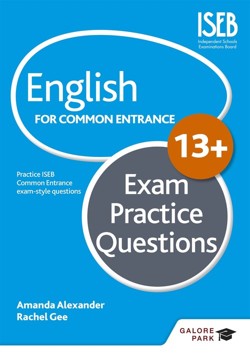 English for Common Entrance at 13+ Exam Practice Questions (for the June 2022 exams)