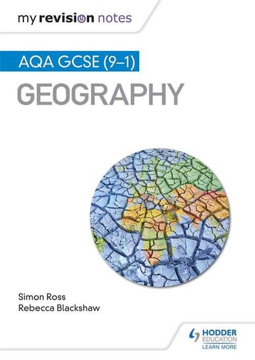 My Revision Notes: AQA GCSE (91) Geography