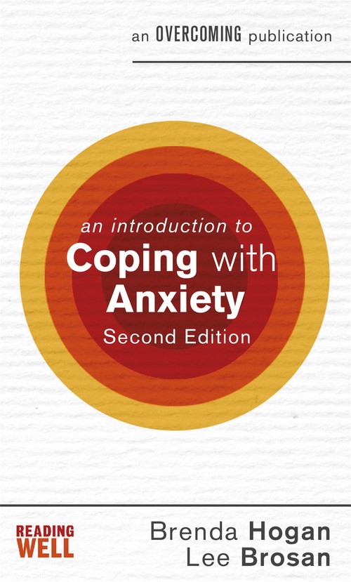 An An Introduction to Coping with Anxiety, 2nd Edition