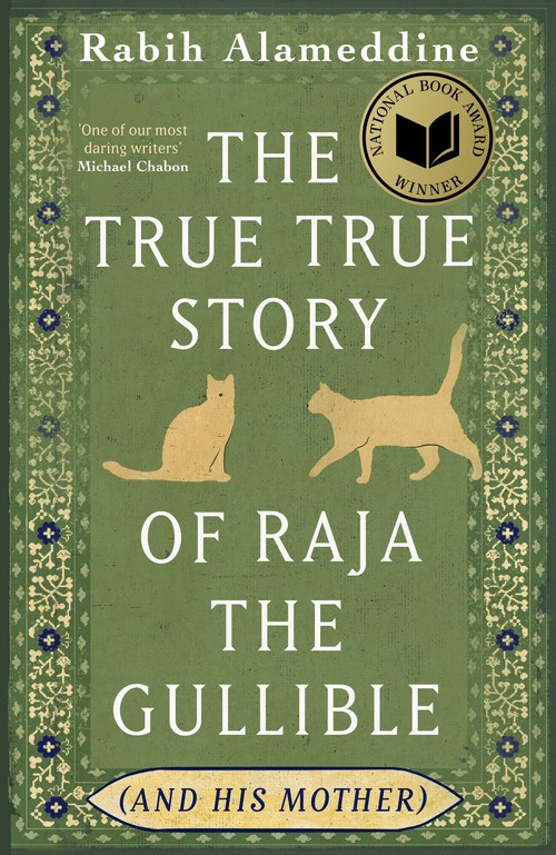 The True True Story of Raja the Gullible (and His Mother)