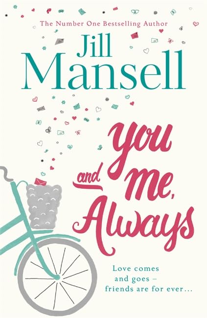 You and Me, Always: The No. 1 Bestseller
