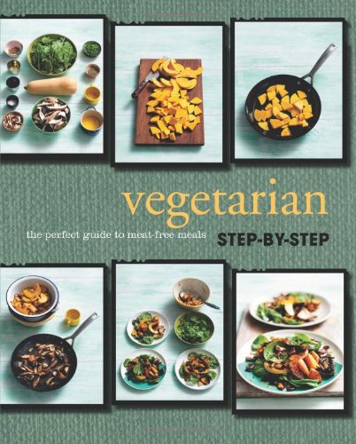 Step by Step Vegetarian