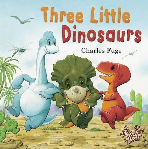 Three Little Dinosaurs (Picture Story Book)