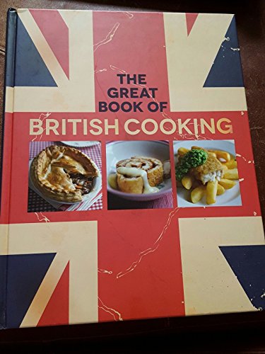 The Great Book of British Cooking