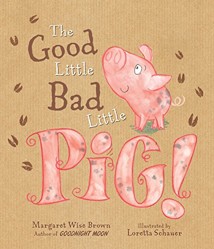 The Good Little Bad Little Pig!