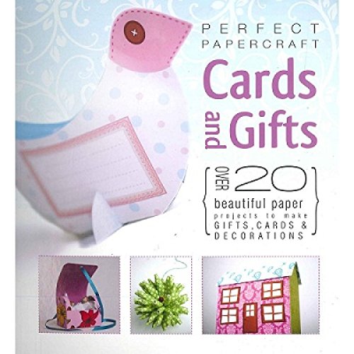 Perfect Papercraft Cards and Gifts