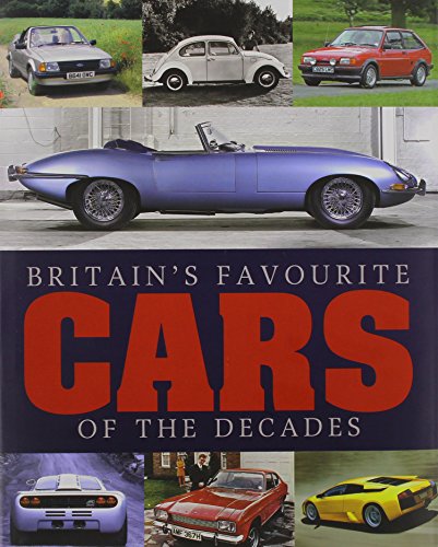 Britain's Favourite Cars of the Decades