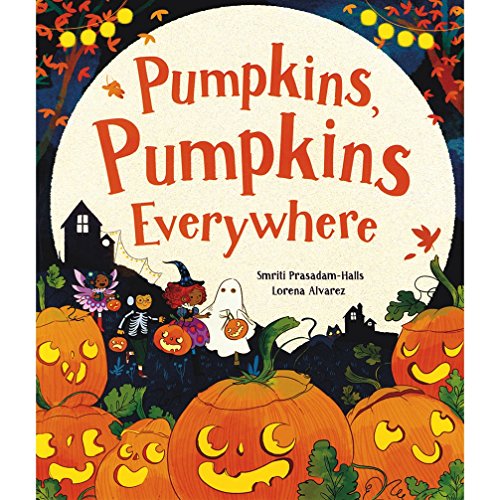 Pumpkins, Pumpkins Everywhere