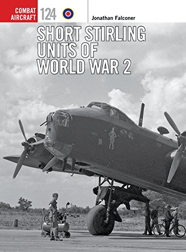 Short Stirling Units of World War 2