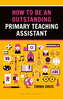 How to be an Outstanding Primary Teaching Assistant