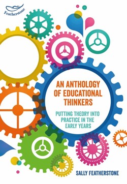 An Anthology of Educational Thinkers