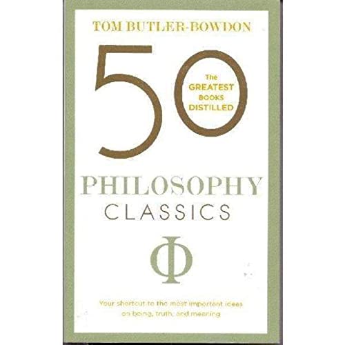 50 PHILOSOPHY CLASSICS