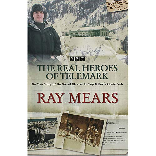 Ray Mears The Real Heroes of Telemark