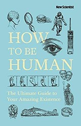 How to be Human