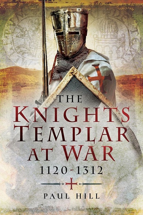 The Knights Templar at War 1120 -1312