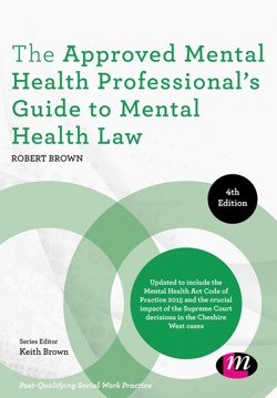The Approved Mental Health Professionals Guide to Mental Health Law
