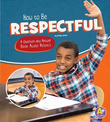 How to Be Respectful