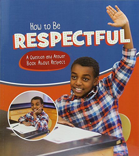 How to Be Respectful