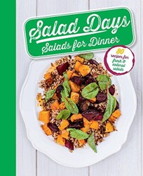 Salad Days Salads for Dinner
