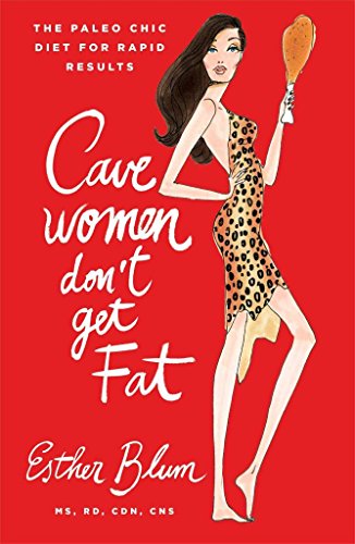 Cave Women Don't Get Fat