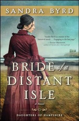 The Daughters of Hampshire: Bride of a Distant Isle: A Novel