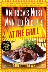 America's Most Wanted Recipes at the Grill