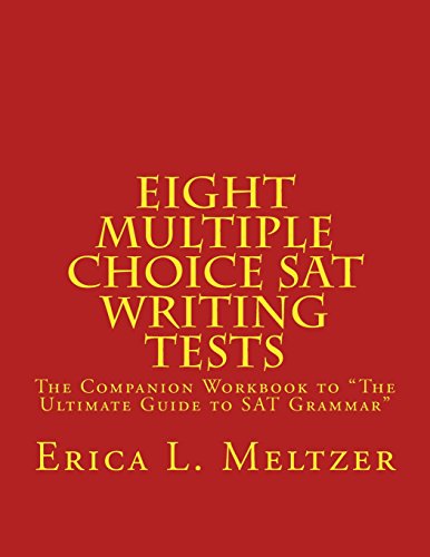 Eight Multiple Choice SAT Writing Tests