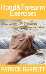 Hand And Forearm Exercises