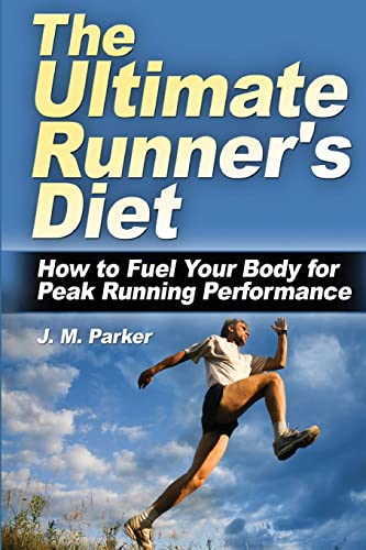 The Ultimate Runner's Diet