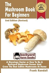The Mushroom Book For Beginners