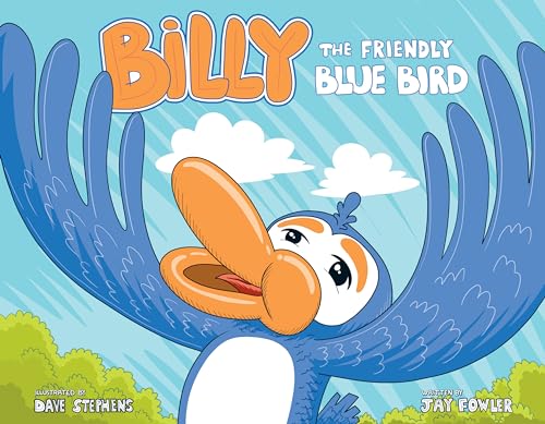 Billy the Friendly Blue Bird