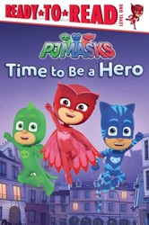 Time to Be a Hero