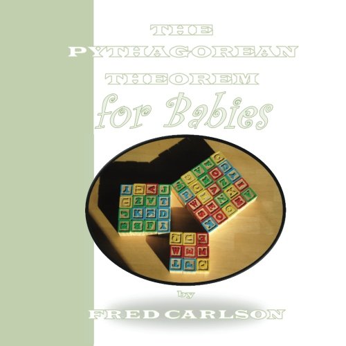 The Pythagorean Theorem for Babies