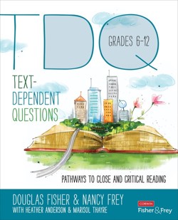 Text-Dependent Questions, Grades 6-12