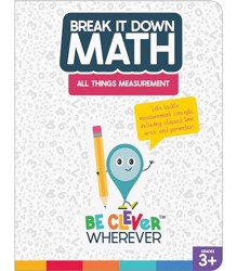 Break It Down All Things Measurement Reference Book