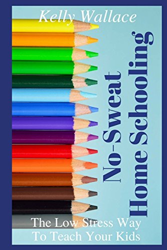 No Sweat Home Schooling