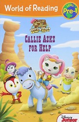 Sheriff Callie's Wild West Callie Asks for Help