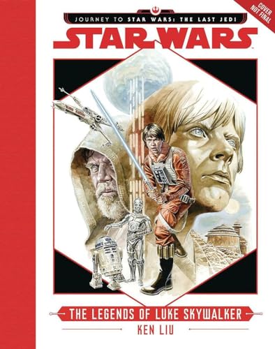 Journey to Star Wars: The Last Jedi: The Legends of Luke Skywalker