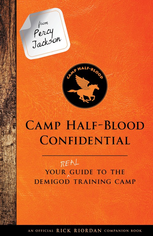 From Percy Jackson: Camp Half-Blood Confidential-An Official Rick Riordan Companion Book