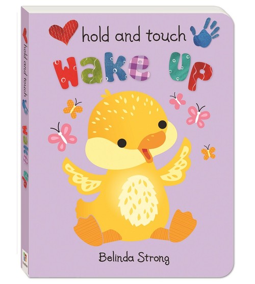 Hold and Touch Board Book Wake Up