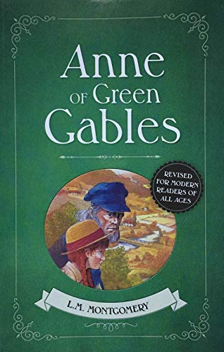 Illustrated Classics: Anne of Green Gables