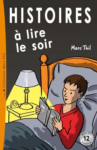 Histoires A Lire Le Soir