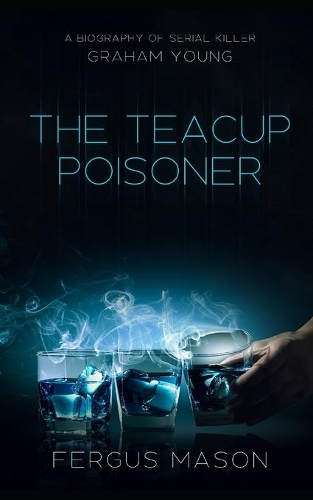 The Teacup Poisoner