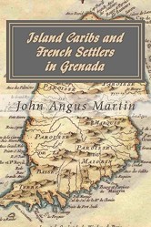 Island Caribs and French Settlers in Grenada