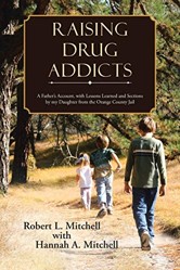 Raising Drug Addicts