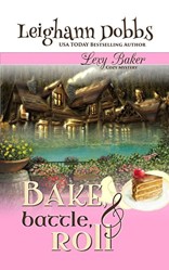 Bake, Battle & Roll