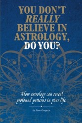 You Don't Really Believe in Astrology, Do You?