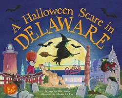 A Halloween Scare in Delaware (A Halloween Scare in: Prepare if You Dare)